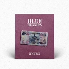 Blue Hunnids