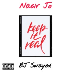 Jones - Keep It Real (feat. BJ Swayed)