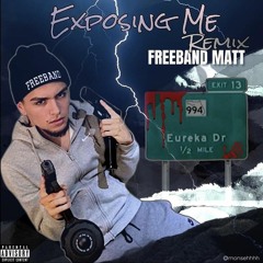 "Exposing me remix" (Ft ShottaDreee & ThatNiggaLeon)