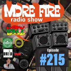 More Fire Radio Show #215 Week Of April 5th  2019 With Crossfire From Unity Sound