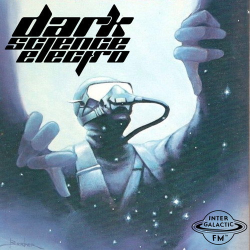 Dark Science Electro - Episode 405 - 04/12/2019