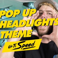 Pop Up Headlights Theme