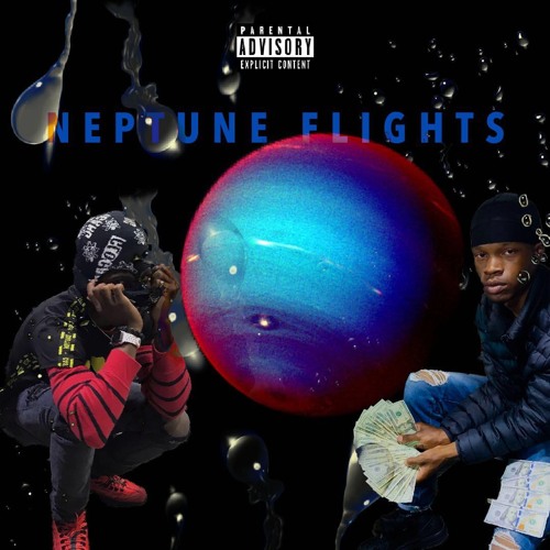 Neptune Flights- Dripinati x GetMoneyTroy (prod. Pluto Beats)