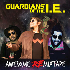Guardians of the I.E. - Come & Get It