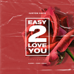 Easy 2 Love You (Radio Version)