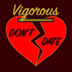 DON'T  DATE Prod. Lezter