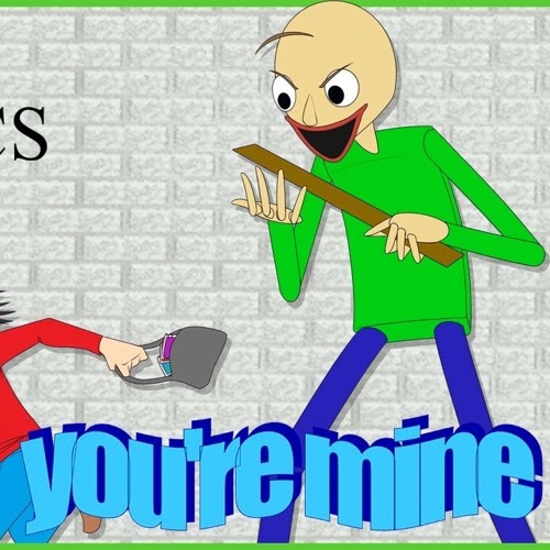 Baldi X27 S Basics Song You X27 Re Mine By Dagames By Ffcraft