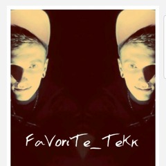 FaVoriTe_TeKk{°~°}