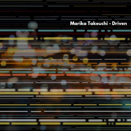 Marika Takeuchi - Driven
