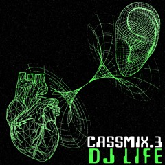 cassmix.3 DJ life