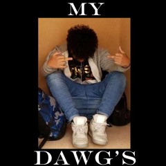 My Dawg's (prod. Callan)