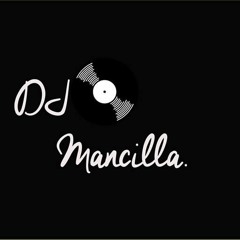 SET ANI. DJ MANCILLA