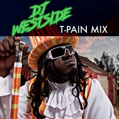 T-Pain Mix