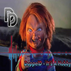 DoppelD - It's A Hobby