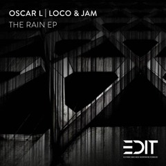 Oscar L, Loco & Jam - The Rain