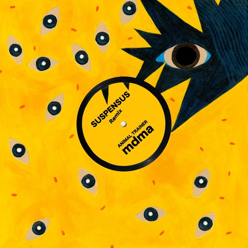 Animal Trainer & Manuel Moreno - MDMA (Suspensus Remix)