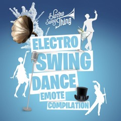 Ninjula - Fortnite Electro Swing Dance Emote // Electro Swing Thing Compilation