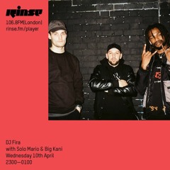 DJ Fira with Solo Mario & Big Kani - 10th April 2019