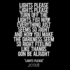 J. Cole - Lights Please