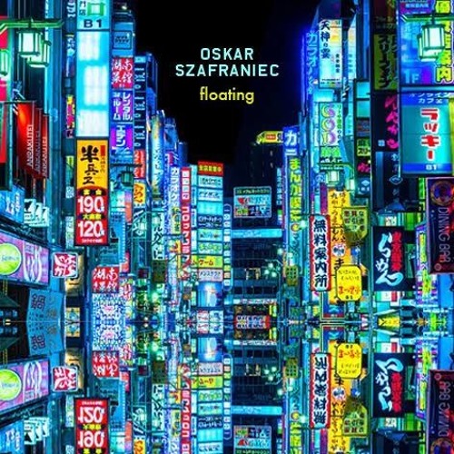 Premiere:  6 - Oskar Szafraniec Feat. Benjamin Yellowitz - Floating (Herck River Remix) [TRAUMV230]