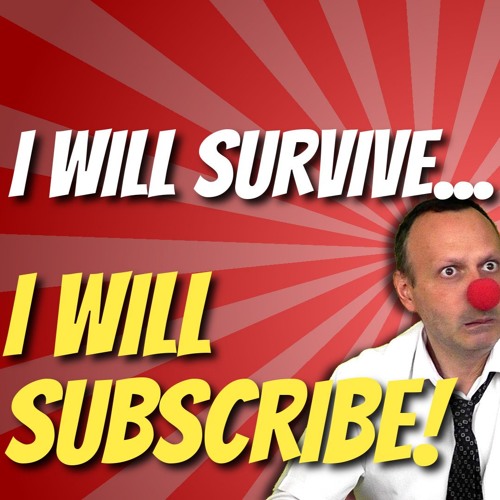 I Will Survive (Gloria Gaynor) becomes &quot;I Will Subscribe&quot ...