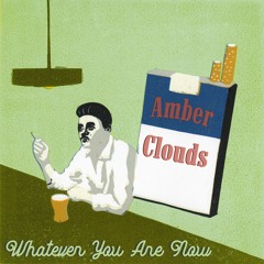 Whatever You Are Now (Single)