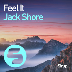 Jack Shore - Feel It