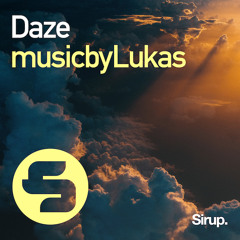 musicbyLukas - Daze