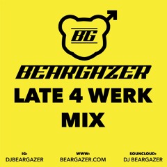 LATE 4 WORK MIX