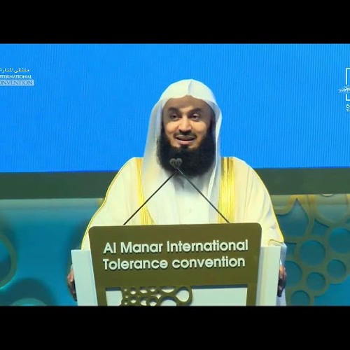 Importance of Tolerance - Mufti Menk
