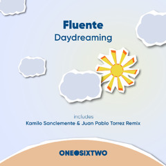 Premiere: Fluente - Daydreaming (Kamilo Sanclemente & Juan Pablo Torrez Remix) [onedotsixtwo]