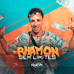 MC Rhamon - Sem Limite