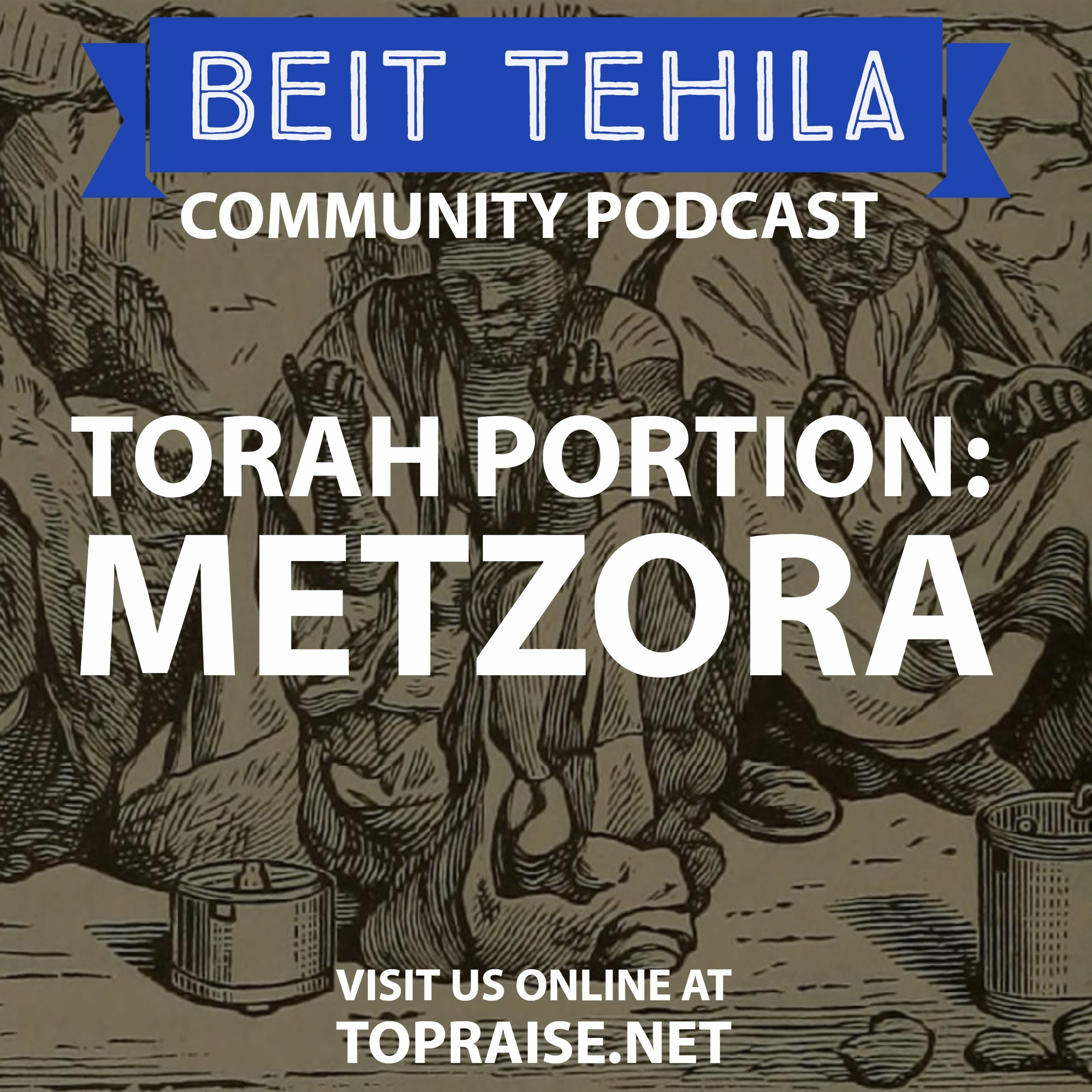 Ep. 90 - Torah Portion: Metzora - Pastor Nick Plummer and Ryan Cabrera episode artwork
