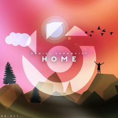 Daniel Sundqvist - Home [BlueBird Release]