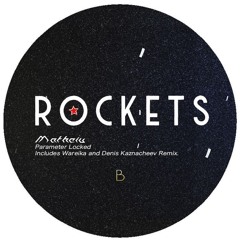 Premiere : Matheiu - Parameter Locked (Wareika Remix) (ROCK001)