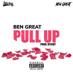 Pull Up (Prod. Sticky)