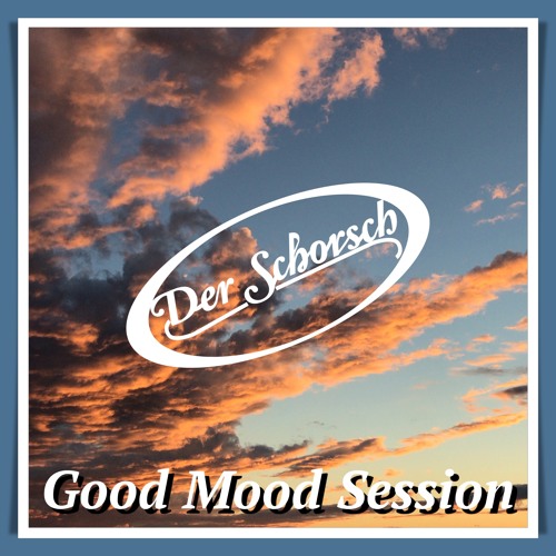 Der Schorsch - Good Mood Session 2019
