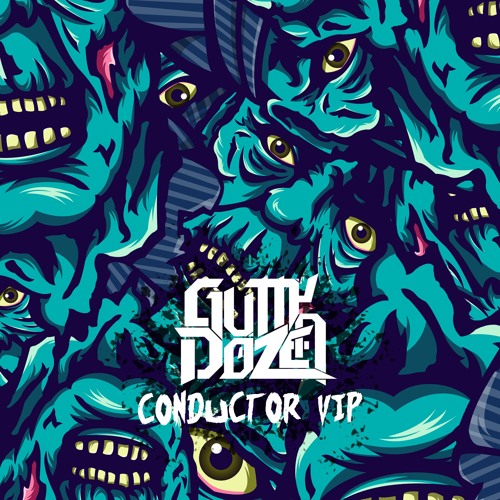 Gutty Dozen - Conductor VIP