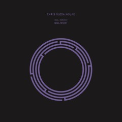 Chris Ojeda - Wolke (Gulivert Remix)