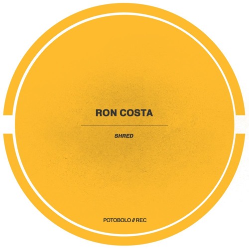 Ron Costa - Shred [Potobolo Records]