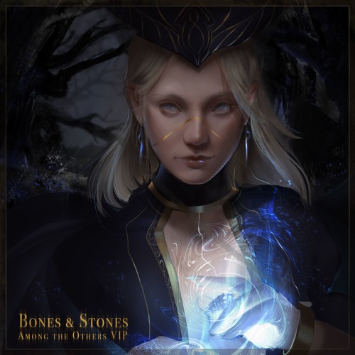 Bones & Stones (VIP Mix)