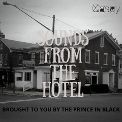 SOUNDS FROM THE HOTEL (Prod. Lezter)