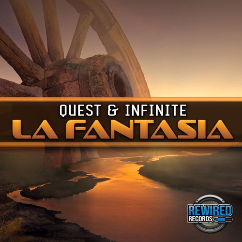 Quest & Infinite - La Fantasia