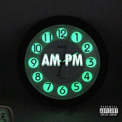 OLL - AM 2 PM  Ft. Kahlil Wolf & Black Buddha -TripleUUK Exclusive-