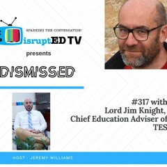 317 Lord Jim Knight - The Future Of Higher Education
