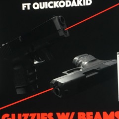 DA ENFORCER FT QUICKODAKID -Glizzies Wit Beams