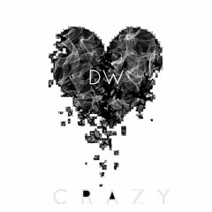 Crazy