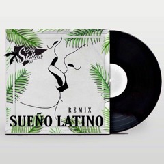 Sueño Latino Feat Carolina Damas (Jay Steffan Remix) 2019