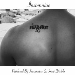 Fear Not - Double Disc (Prod. By Insomniac & InnerDiablo)
