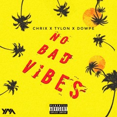 No Bad Vibes